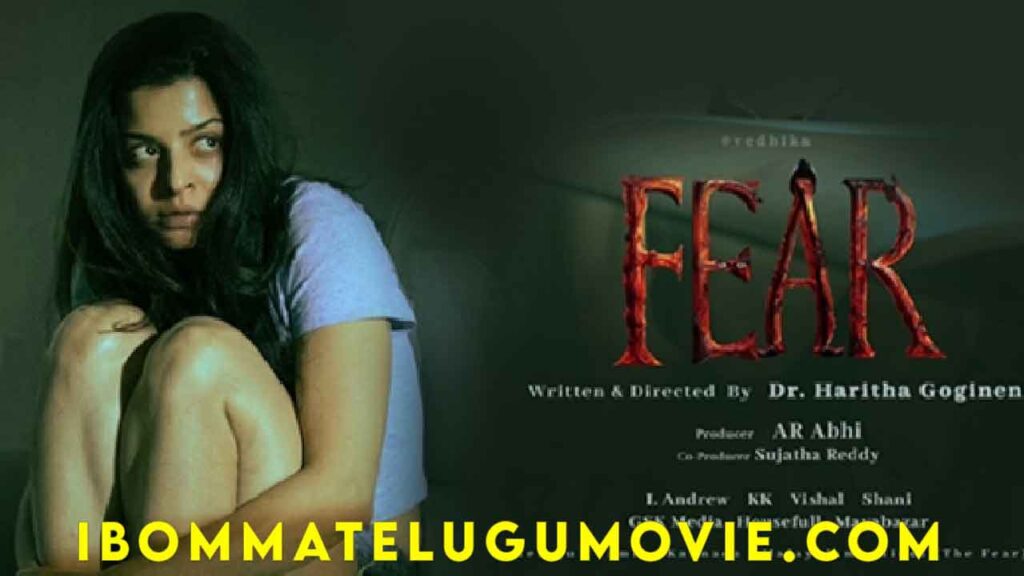 Fear Ibomma Telugu Movie